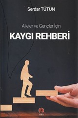 Kaygı Rehberi