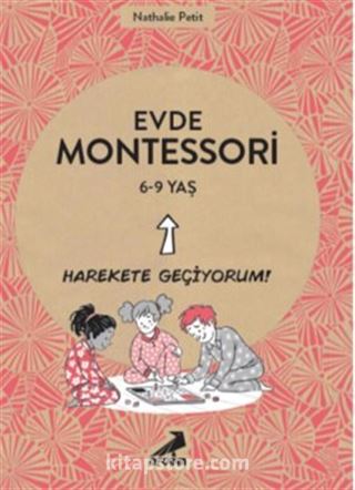 Evde Montessori 6-9 Yaş