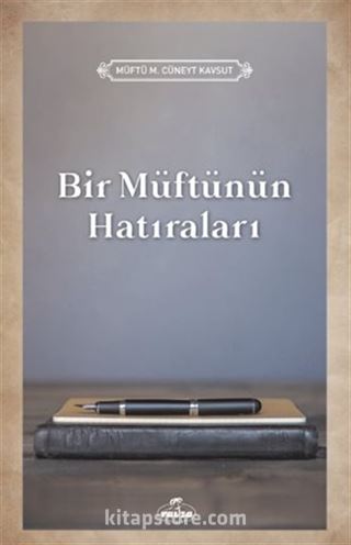 Bir Müftünün Hatıraları