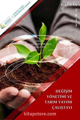 Değişim Yönetimi ve Tarım Çalıştayı