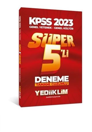 2023 KPSS Genel Yetenek Genel Kültür Tamamı Çözümlü Süper 5'li Deneme