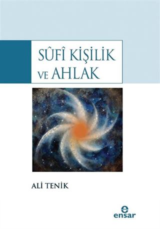 Sûfî Kişilik ve Ahlak