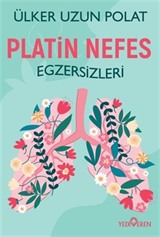 Platin Nefes Egzersizleri