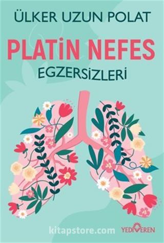 Platin Nefes Egzersizleri