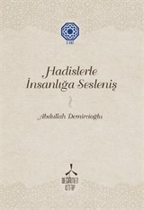 Hadislerle İnsanlığa Sesleniş-2