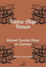 Ahmet Cevdet Paşa ve Zamanı