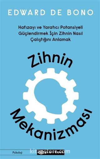 Zihnin Mekanizması Hafızayı ve Yaratıcı Potansiyeli Güçlendirmek İçin Zihnin Nasıl Çalıştığını Anlamak