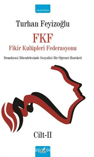 Fikir Kulüpleri Fenerasyonu Cilt - 2