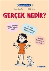 Filozof Çocuk-Gerçek Nedir?