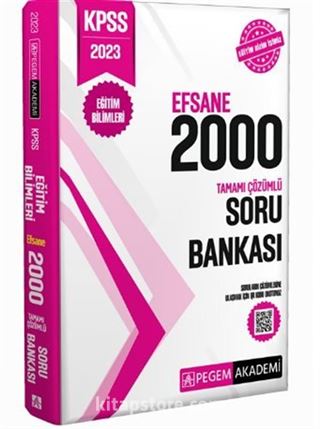 2023 KPSS Eğitim Bilimleri Tamamı Çözümlü Efsane 2000 Soru Bankası