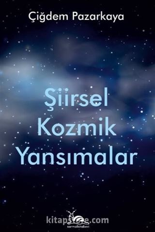 Şiirsel Kozmik Yansımalar