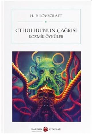 Cthulhu'nun Çağrısı - Kozmik Öyküler (Cep Boy)