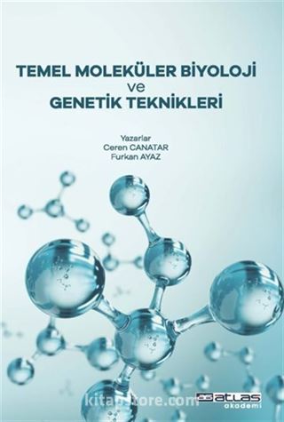 Temel Molekür Biyoloji Ve Genetik Teknikleri