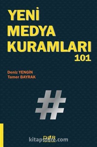 Yeni Medya Kuramları 101