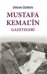 Mustafa Kemal'in Gazeteleri