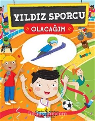 Yıldız Sporcu Olacağım