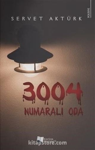 3004 Numaralı Oda