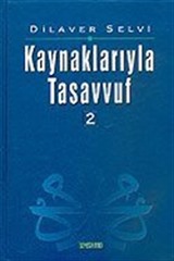 Kaynaklarıyla Tasavvuf 2