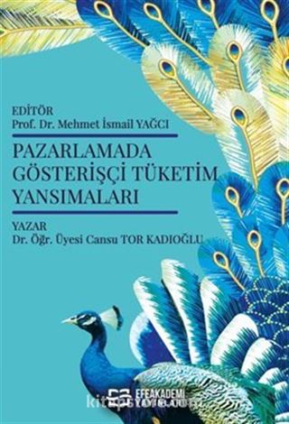 Pazarlamada Gösterişçi̇ Tüketim Yansımaları