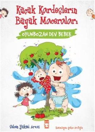 Oyunbozan Dev Bebek - Küçük Kardeşlerin Büyük Maceraları