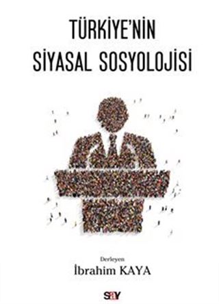 Türkiye'nin Siyasal Sosyolojisi