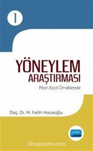 Yöneylem Araştırması- I / Piton Kod Örnekleriyle