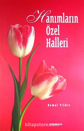 Hanımların Özel Halleri