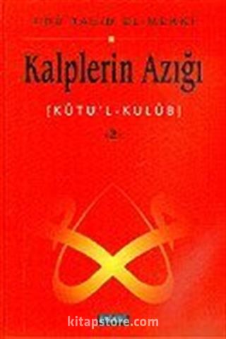 Kalplerin Azığı 2: Kutu'l - Kulub