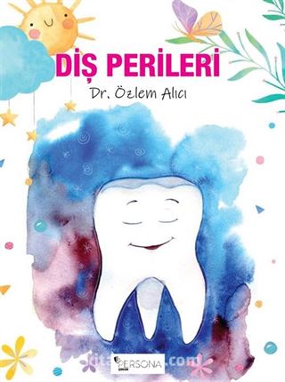 Diş Perileri