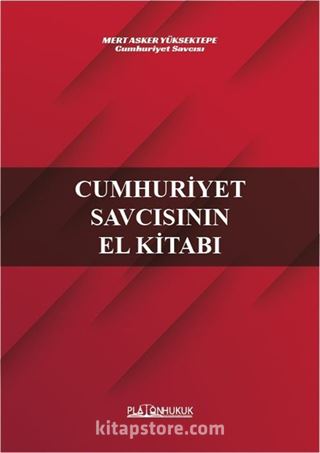 Cumhuriyet Savcısının El Kitabı