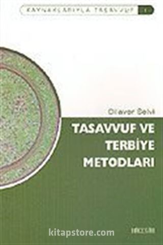 Tasavvuf ve Terbiye Metodları