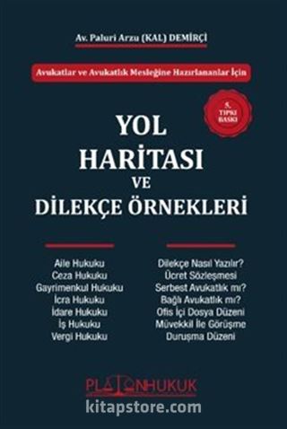 Avukatlar Ve Avukatlık Mesleğine Hazırlananlar İçin Yol Haritası Ve Dilekçe Örnekleri