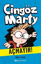 Cingöz Marty 1 / Açmayın!