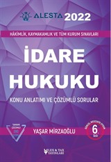 Alesta İdare Hukuku Konu Anlatımı ve Çözümlü Sorular