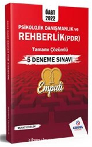 2022 ÖABT Empati Psikolojik Danışmanlık ve Rehberlik Tamamı Çözümlü 5 Deneme Sınavı