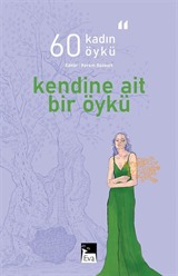 Kendine Ait Bir Öykü