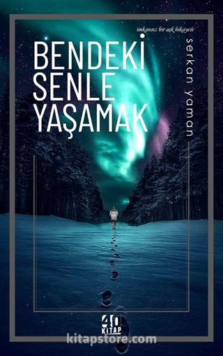 Bendeki Senle Yaşamak