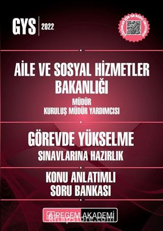 2022 Aile ve Sosyal Hizmetler Bakanlığı Müdür Kuruluş Müdür Yardımcısı Görevde Yükselme Konu Anlatımlı Soru Bankası