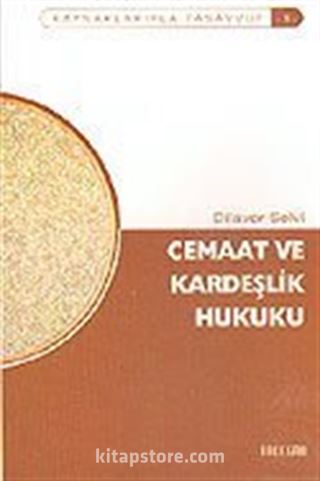 Cemaat ve Kardeşlik Hukuku