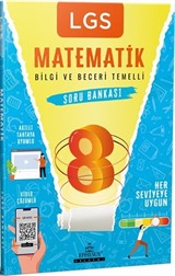 LGS Matematik Bilgi ve Beceri Temelli Soru Bankası