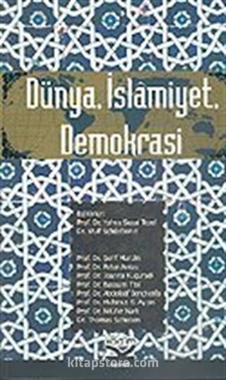 Dünya İslamiyet Demokrasi