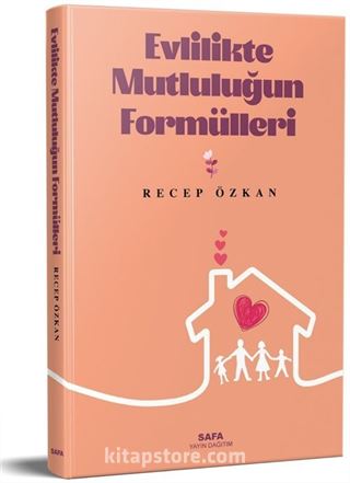 Evlilikte Mutluluğun Formülleri