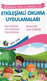 Etkileşimli Okuma Uygulamaları 'Eğitimciler, Anne Babalar İçin'