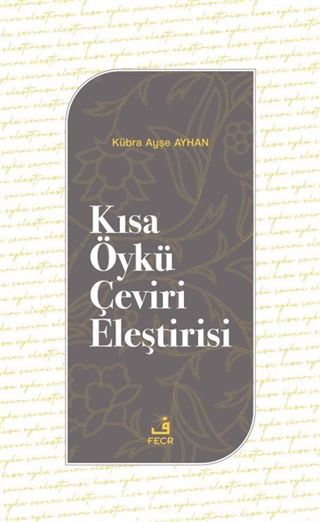 Kısa Öykü Çeviri Eleştirisi