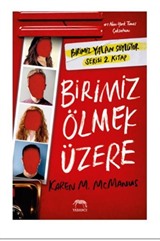 Birimiz Ölmek Üzere (Karton Kapak)