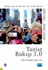 Turist Bakışı 3.0 / The Tourist Gaze 3.0