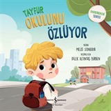 Tayfur Okulunu Özlüyor Farkındalık Serisi