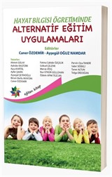 Hayat Bilgisi Öğretiminde Alternatif Eğitim Uygulamaları