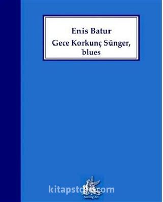 Gece Korkunç Sünger, Blues