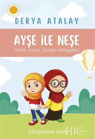 Ayşe ve Neşe